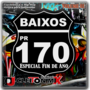 Baixos Pr170 Especial Fim de Ano volume 1 Djcleit...