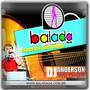 Balada G4 Especial Sertanejo - Dj Anderson Wildne...