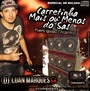 Carretinha Mais ou Menos do Sas - Na Balada - DJ ...