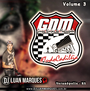 Galera da GNM - Volume 3 - DJ Luan Marques